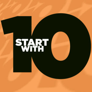Start with 10