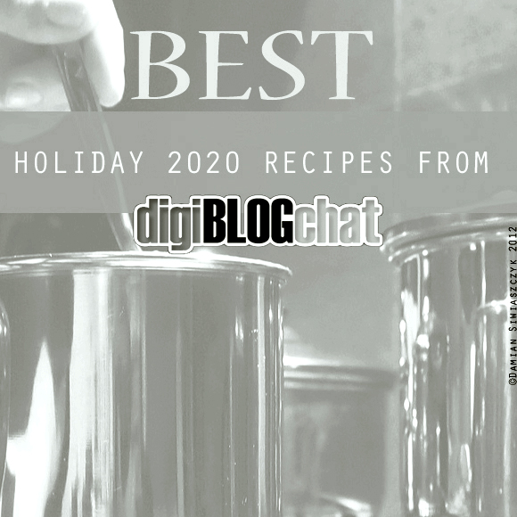 Best Holiday 2020 Recipes from #DigiBlogChat